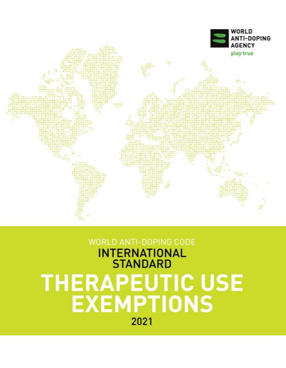International Standard for Therapeutic Use Exemptions (ISTUE)